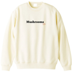 MUSHROOMS